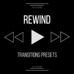 Rewind Transitions presets