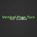 Vertical Page Turn Reel Transitions